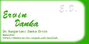 ervin danka business card